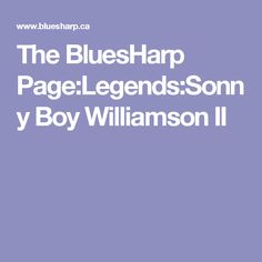 Sonny Boy Williamson II