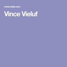 Vince Vieluf