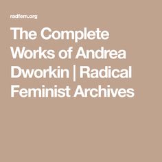 Andrea Dworkin