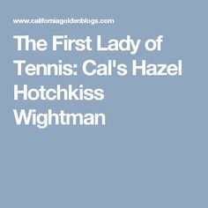 Hazel Hotchkiss Wightman