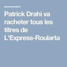 Patrick Drahi