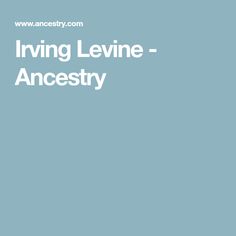Irving Levine