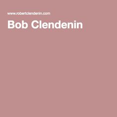 Bob Clendenin