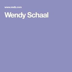 Wendy Schaal