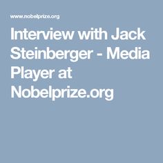 Jack Steinberger