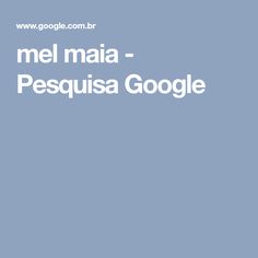 Mel Maia