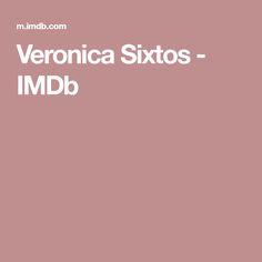 Veronica Sixtos