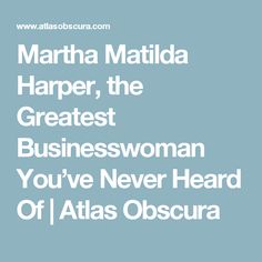 Martha Matilda Harper