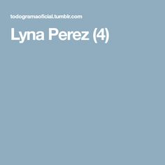 Lyna Perez