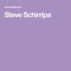 Steve Schirripa