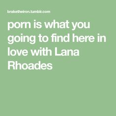 Lana Rhoades