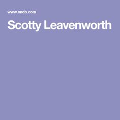 Scotty Leavenworth