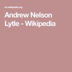 Andrew Nelson Lytle