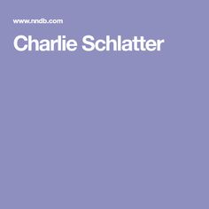 Charlie Schlatter